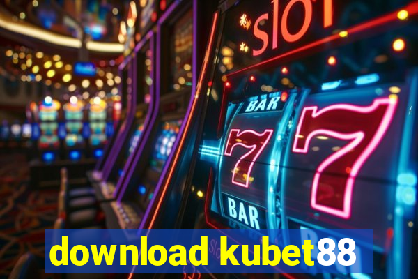 download kubet88