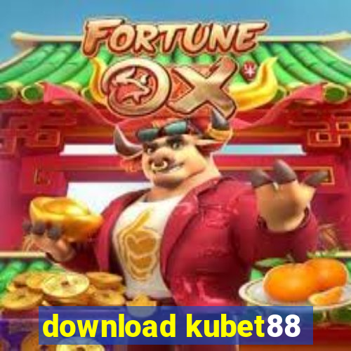 download kubet88