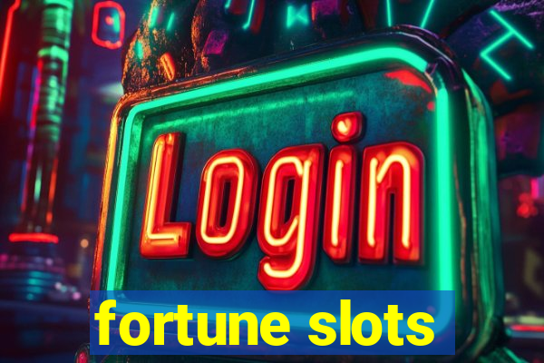 fortune slots