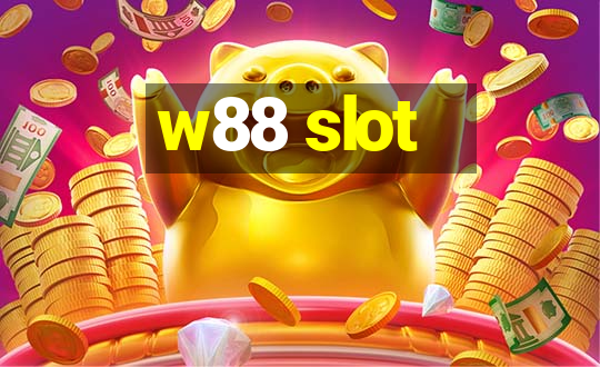 w88 slot