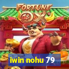 iwin nohu 79