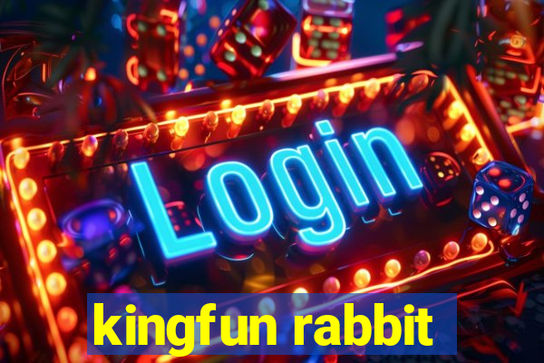 kingfun rabbit