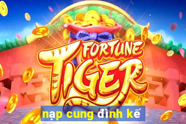 nạp cung đình kế