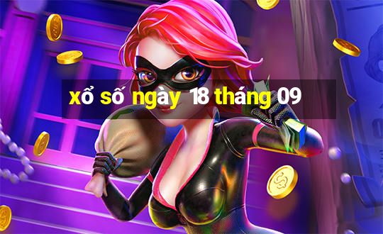 xổ số ngày 18 tháng 09