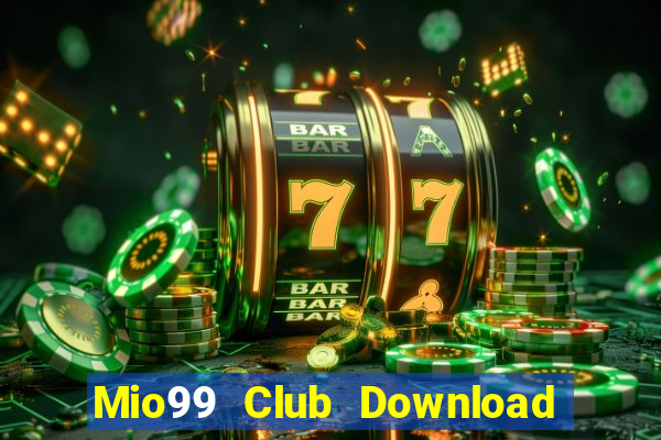 Mio99 Club Download Game Đánh Bài