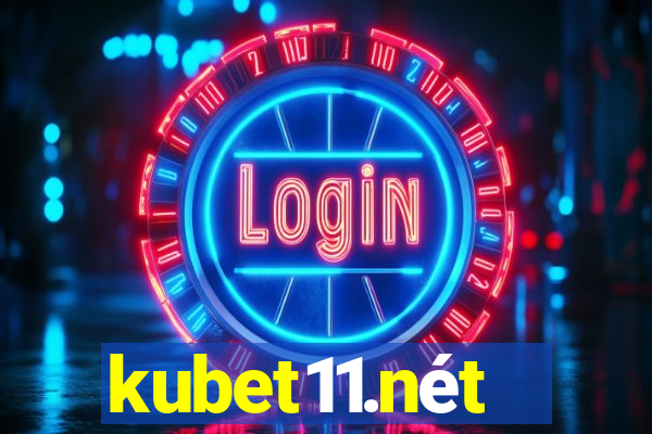 kubet11.nét