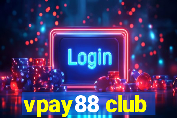 vpay88 club