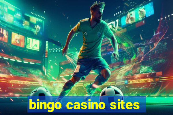 bingo casino sites