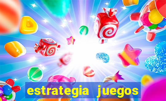 estrategia juegos de casino