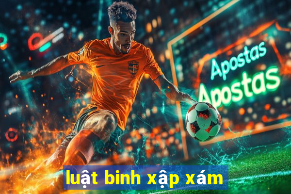 luật binh xập xám