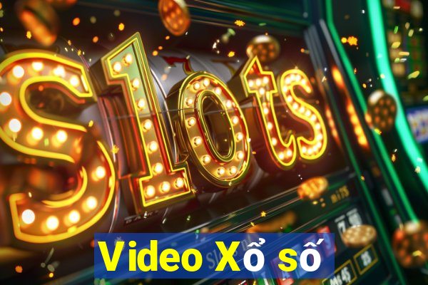 Video Xổ số