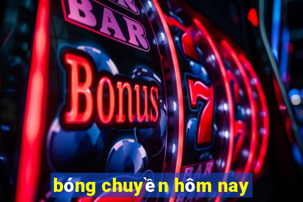 bóng chuyền hôm nay