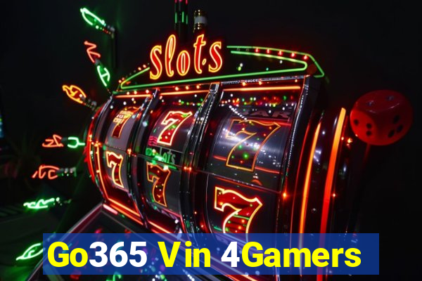 Go365 Vin 4Gamers