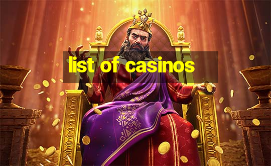 list of casinos