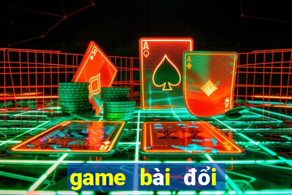 game bài đổi thưởng 247 top 1