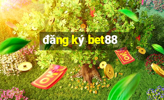 đăng ký bet88