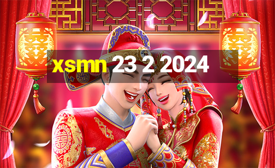 xsmn 23 2 2024