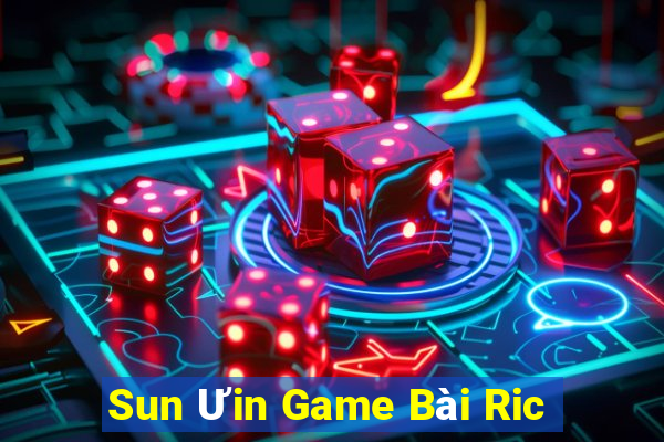 Sun Ưin Game Bài Ric