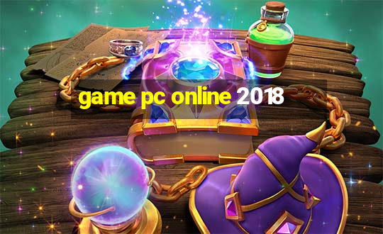 game pc online 2018