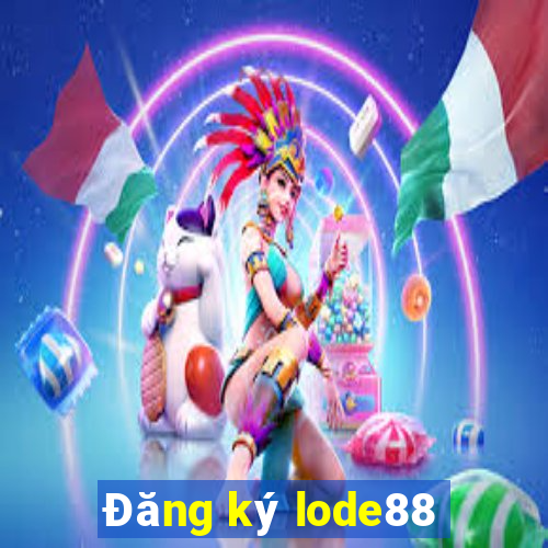 Đăng ký lode88