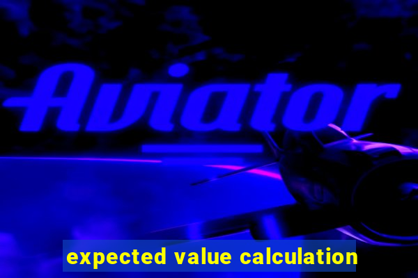 expected value calculation