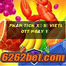 Phân tích Xổ Số vietlott ngày 1