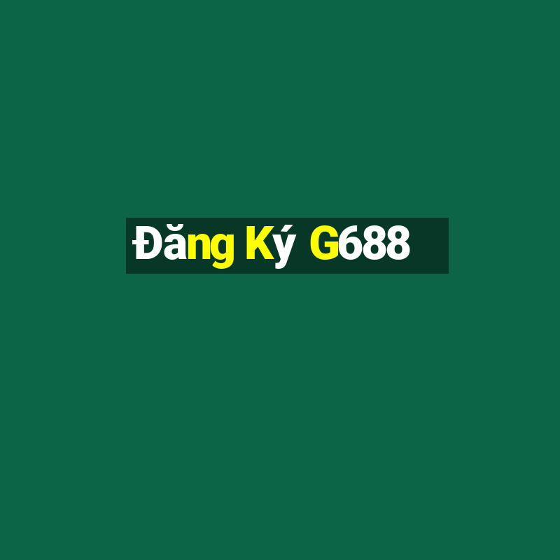 Đăng Ký G688