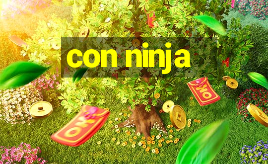 con ninja