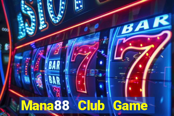 Mana88 Club Game Bài 96