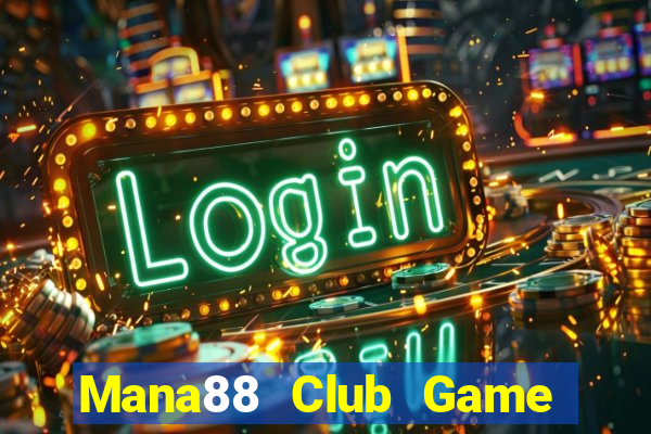 Mana88 Club Game Bài 96