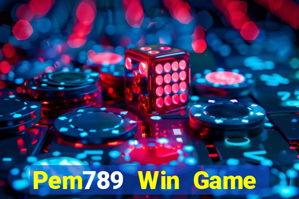 Pem789 Win Game Bài 52