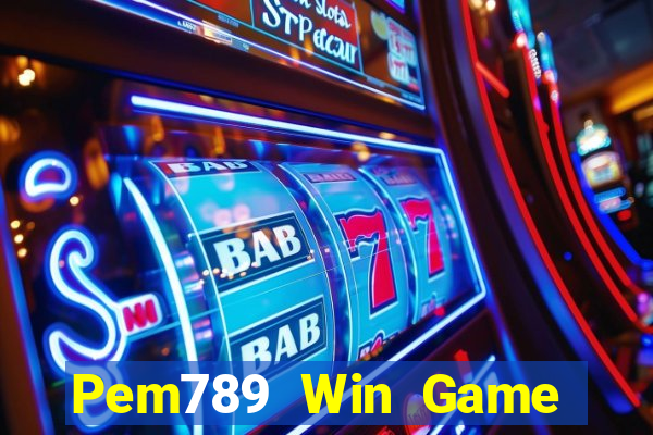 Pem789 Win Game Bài 52