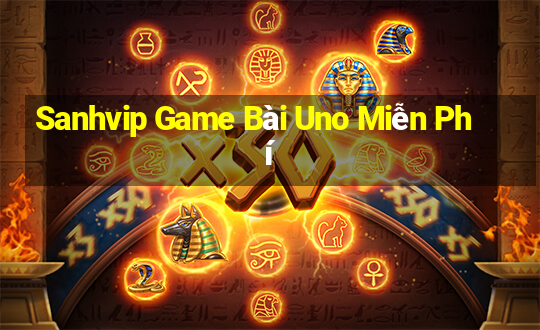 Sanhvip Game Bài Uno Miễn Phí