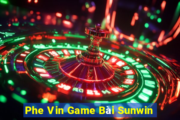 Phe Vin Game Bài Sunwin