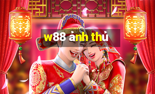 w88 ảnh thủ