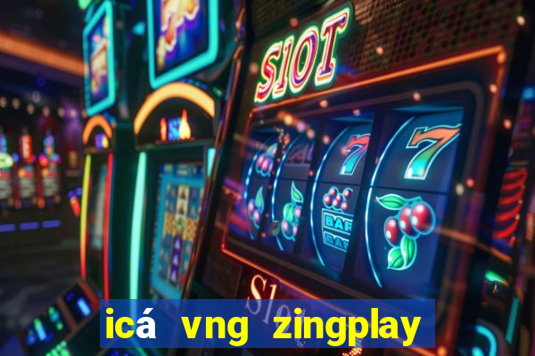 icá vng zingplay game studios