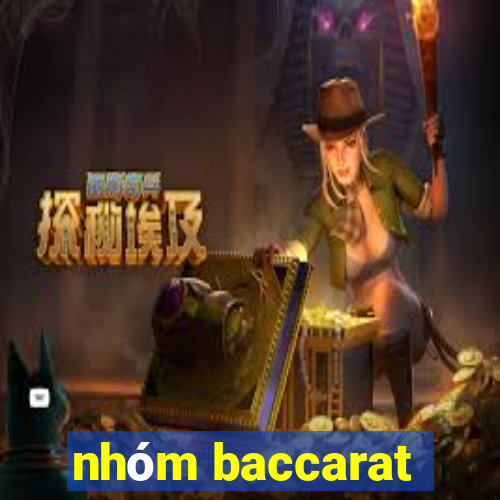 nhóm baccarat