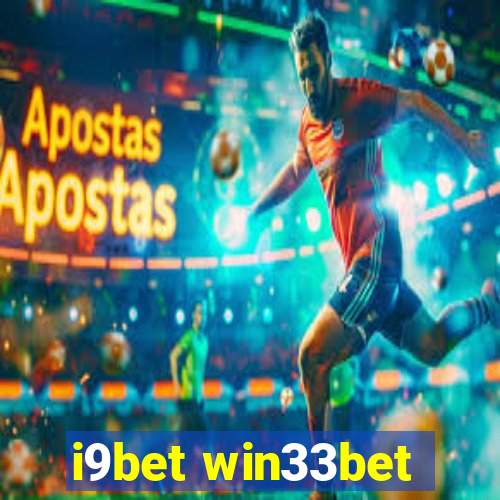 i9bet win33bet