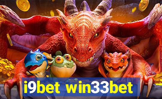 i9bet win33bet