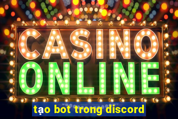 tạo bot trong discord