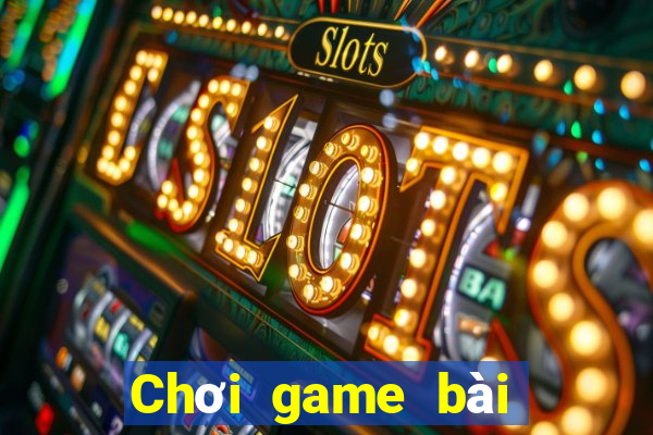 Chơi game bài thanh lịch