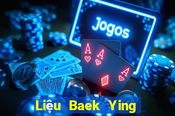 Liệu Baek Ying có thể thắng 188