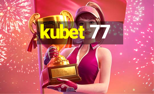 kubet 77