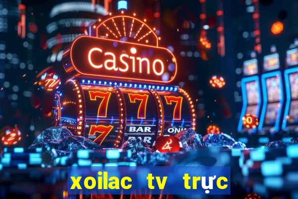 xoilac tv trực tiếp 90 phut