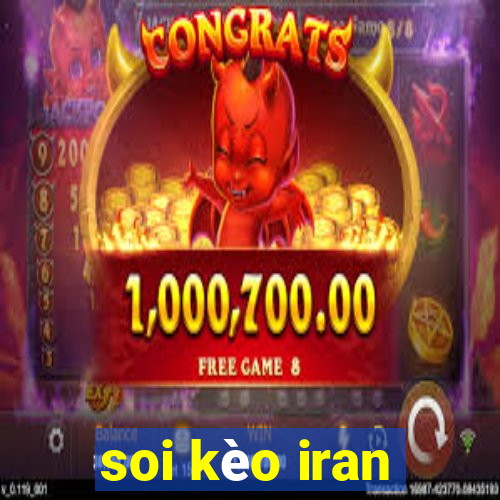 soi kèo iran