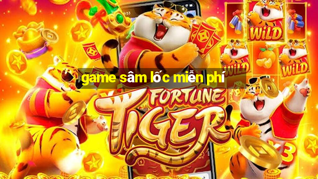 game sâm lốc miễn phí