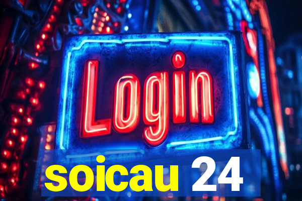 soicau 24