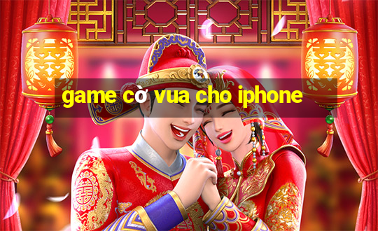 game cờ vua cho iphone