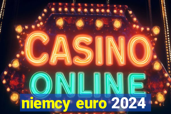 niemcy euro 2024