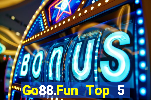 Go88.Fun Top 5 Game Bài Đổi Thưởng Uy Tín 2024